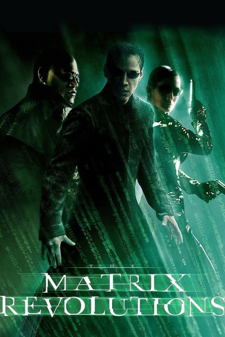 The Matrix Revolutions 2003