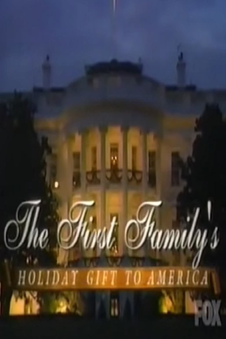 The First Family’s Holiday Gift to America: A Personal Tour of the White House 2000