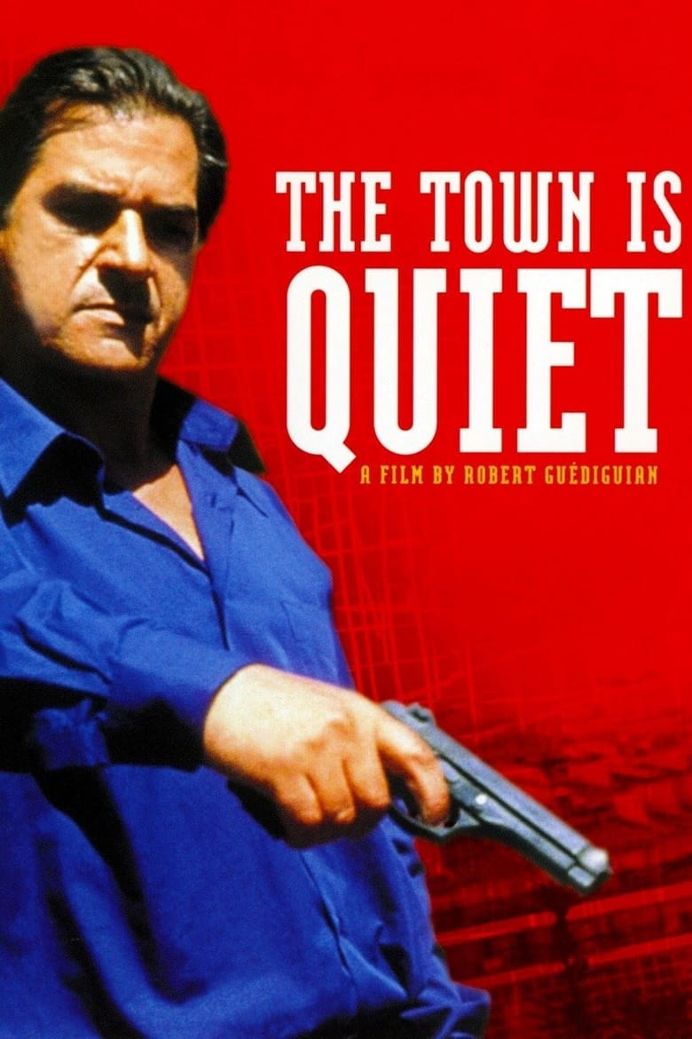 The Town Is Quiet 2000