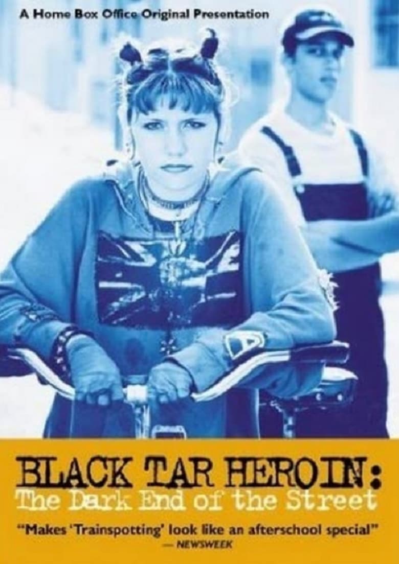 Black Tar Heroin: The Dark End of the Street 2000