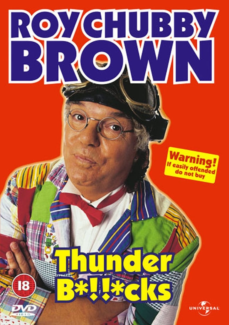 Roy Chubby Brown: Thunder B*!!*cks 2000