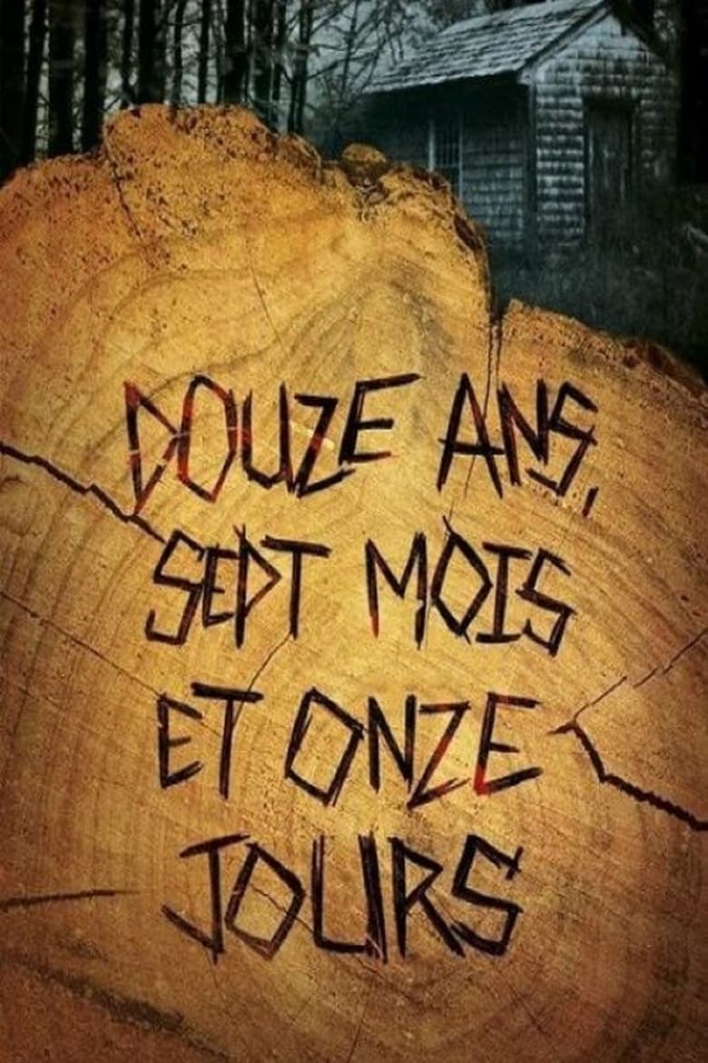 Douze ans, sept mois et onze jours 2024