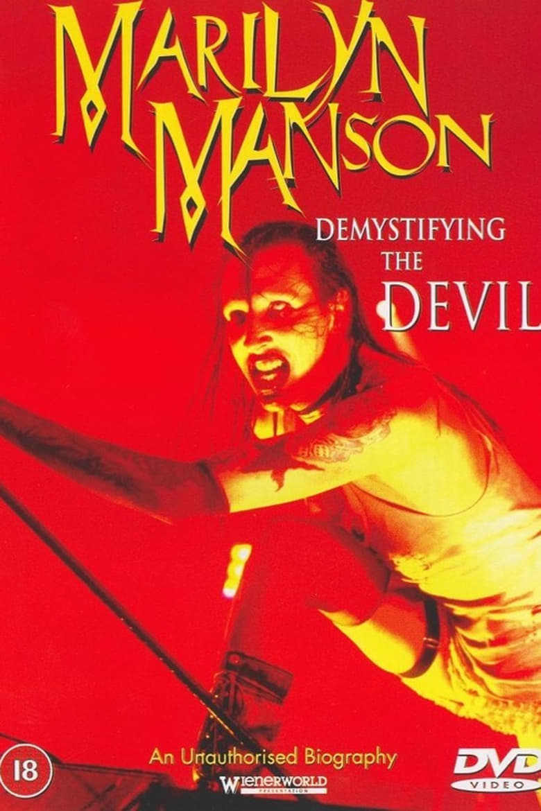 Demystifying the Devil: Biography Marilyn Manson 2000