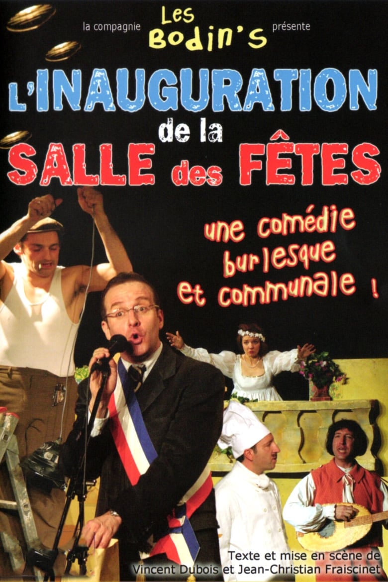 Les bodin’s: l’inauguration de la salle des fêtes 2000