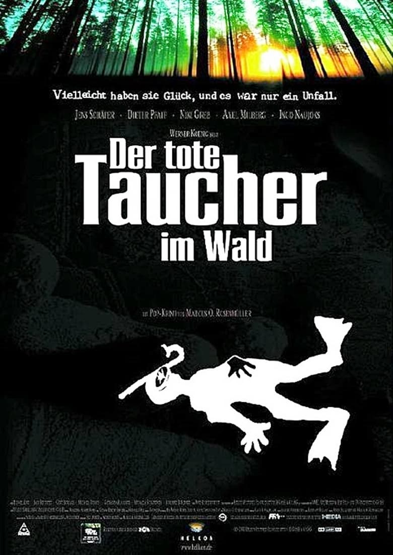 Der tote Taucher im Wald 2000